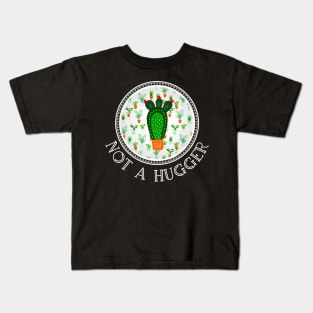 Not A Hugger Prickly Cactus Kids T-Shirt